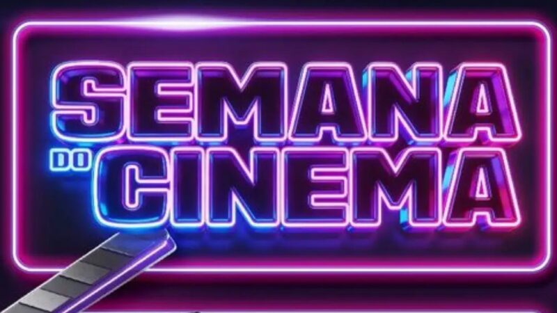 Quando vai ser a Semana do Cinema 2026?